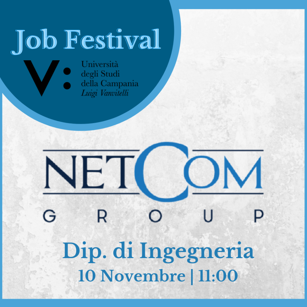 Job Festival | NetCom Group | 10.11 ore 11:00 - Aula Magna