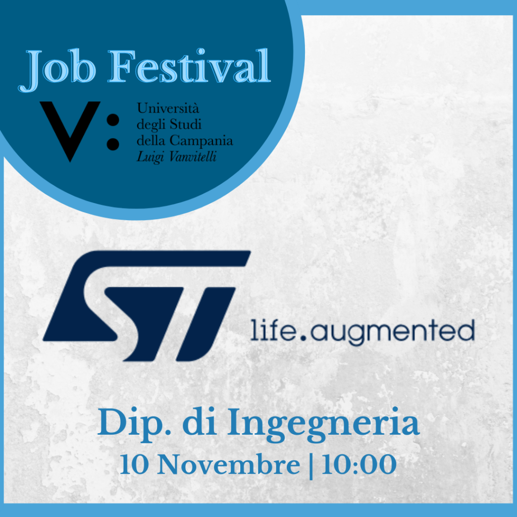 Job Festival | STMicroelectronics | 10.11 ore 10:00 - Aula Magna