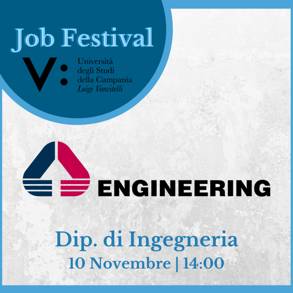 Job Festival | Engineering | 10.11 ore 14:00 - Aula Magna